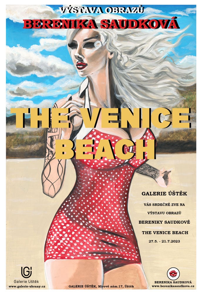 The Venice Beach - exhibition in Úštěk Gallery